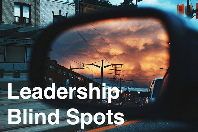 leadership blind spots feat | Unintended mishaps and expensive damage | self awareness and self development